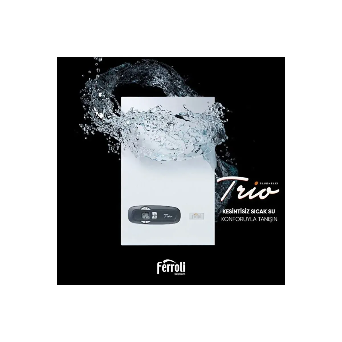 Ferroli Bluehelix Trio 24 Kw Yoğuşmalı Kombi